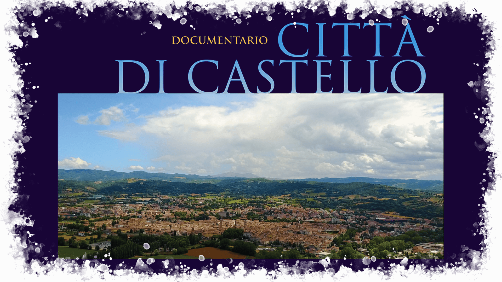 Documentario Città di castello